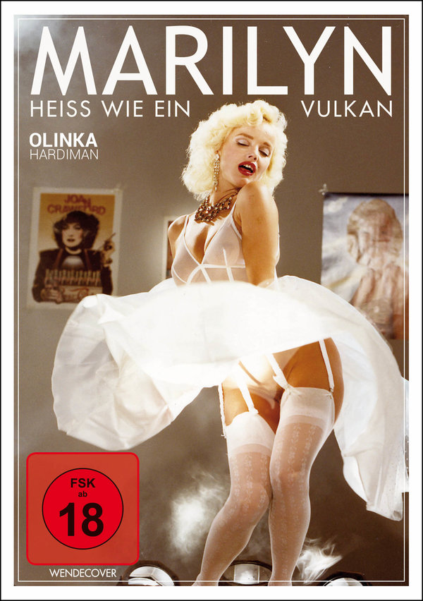 Marilyn - Heiss wie ein Vulkan