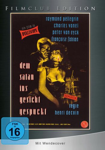 Dem Satan ins Gesicht gespuckt - Filmclub Edition Vol. 09