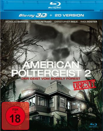 American Poltergeist 2 - Der Geist vom Borely Forest 3D (3D blu-ray)