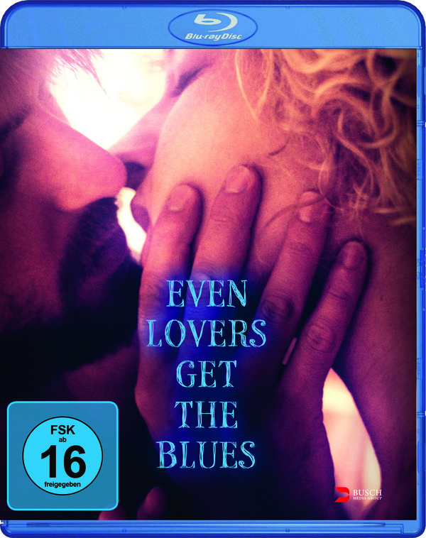 Even Lovers get the Blues (blu-ray)