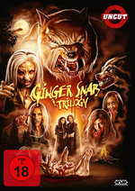 Ginger Snaps 1-3 - Uncut Edition