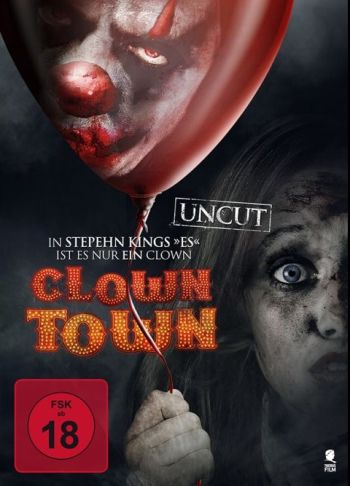 Clowntown - Uncut Edition