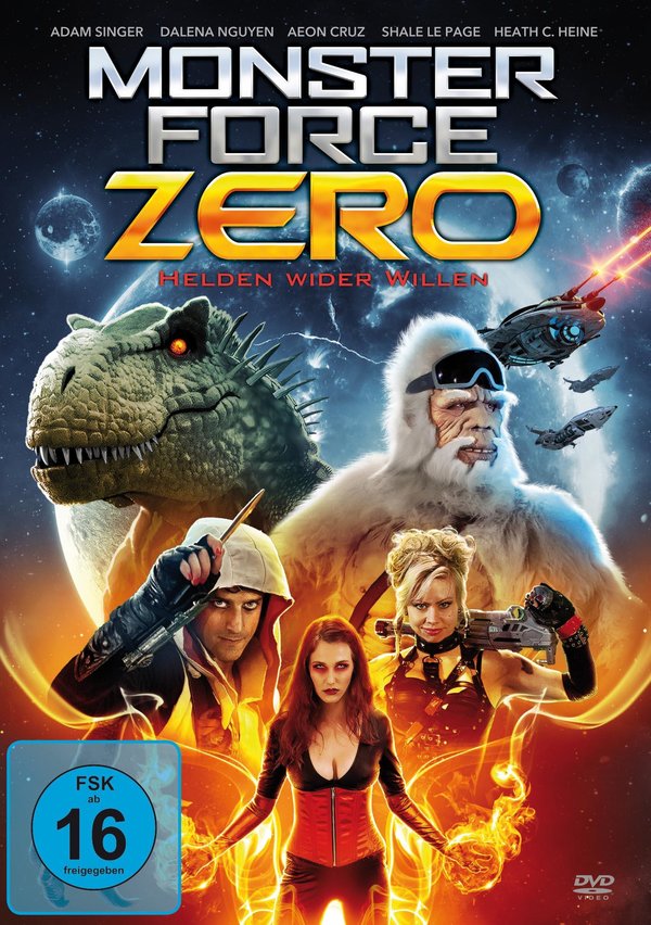 Monster Force Zero - Helden wider Willen