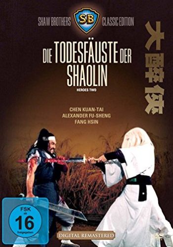 Todesfäuste der Shaolin, Die