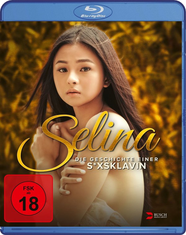 Selina - Die Geschichte einer S*xsklavin  (Blu-ray Disc)