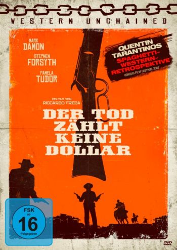 Tod zählt keine Dollar, Der - Western Unchained 5