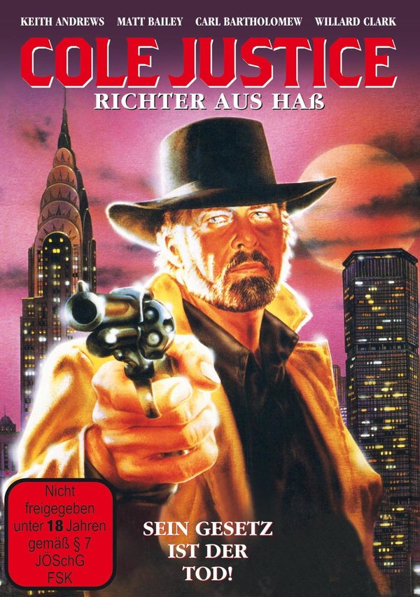 Cole Justice - Richter aus Haß