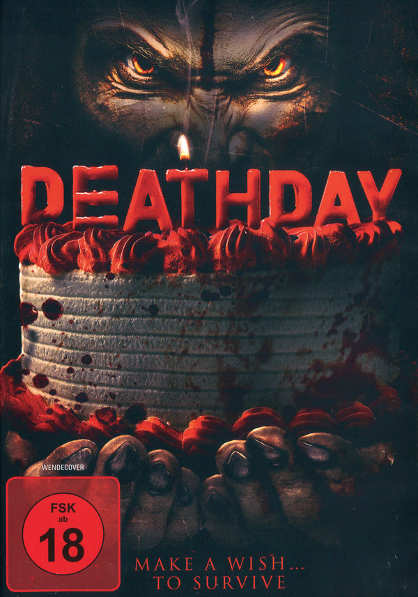 Deathday - Make a Wish ... to Survive - Uncut Edition