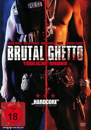 Brutal Ghetto - Tödliche Bronx