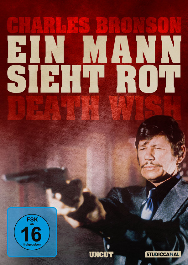 Death Wish - Ein Mann sieht rot - Uncut Edition