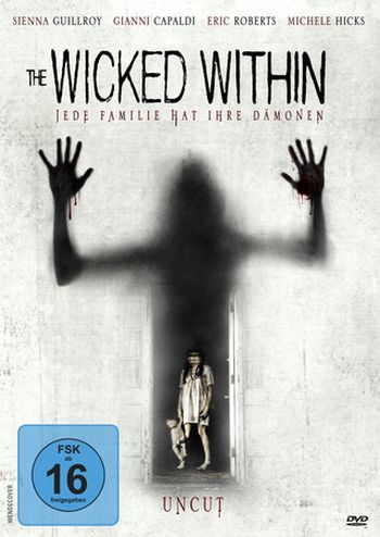 Wicked Within, The - Jede Familie hat ihre Dämonen