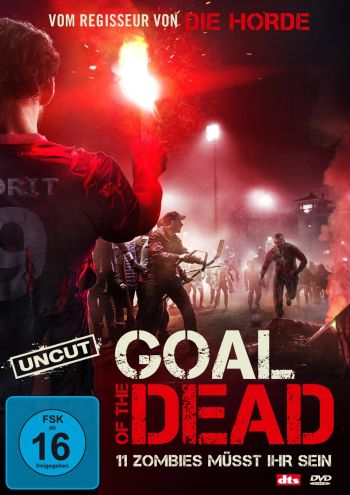 Goal of the Dead - 11 Zombies müsst ihr sein!