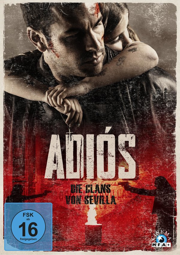 Adios – Die Clans von Sevilla