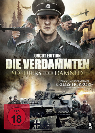 Verdammten, Die - Soldiers of the Damned - Uncut Edition