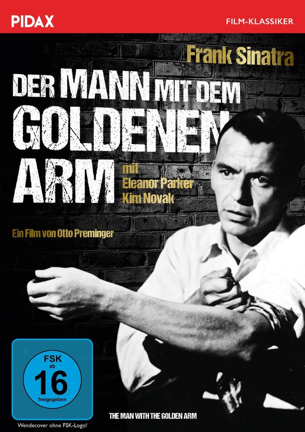 Mann mit dem goldenen Arm, Der
