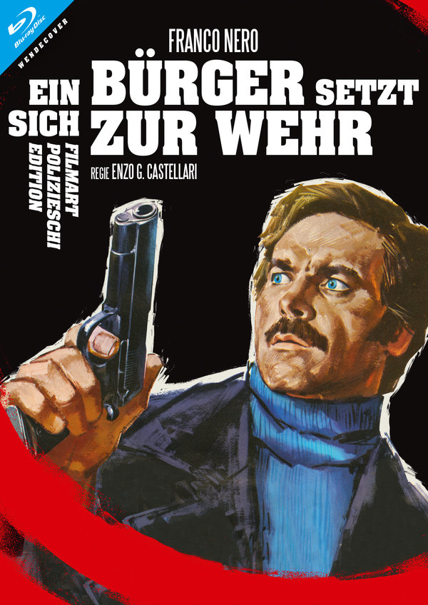 Ein Bürger setzt sich zur Wehr - Uncut Poliziischi Edition (DVD+blu-ray)
