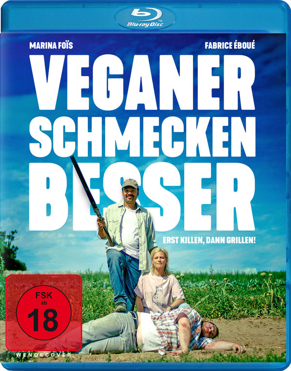 Veganer schmecken besser - Erst killen, dann grillen (blu-ray)