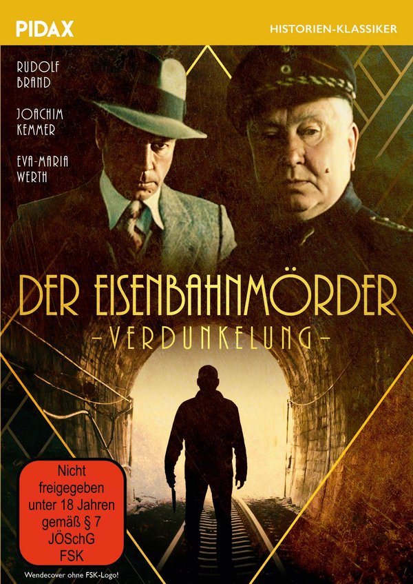 Der Eisenbahnmörder (Verdunkelung) / Historischer Kriminalfilm über den „Berliner S-Bahn-Mörder“ (Pidax Historien-Klassiker)  (DVD)
