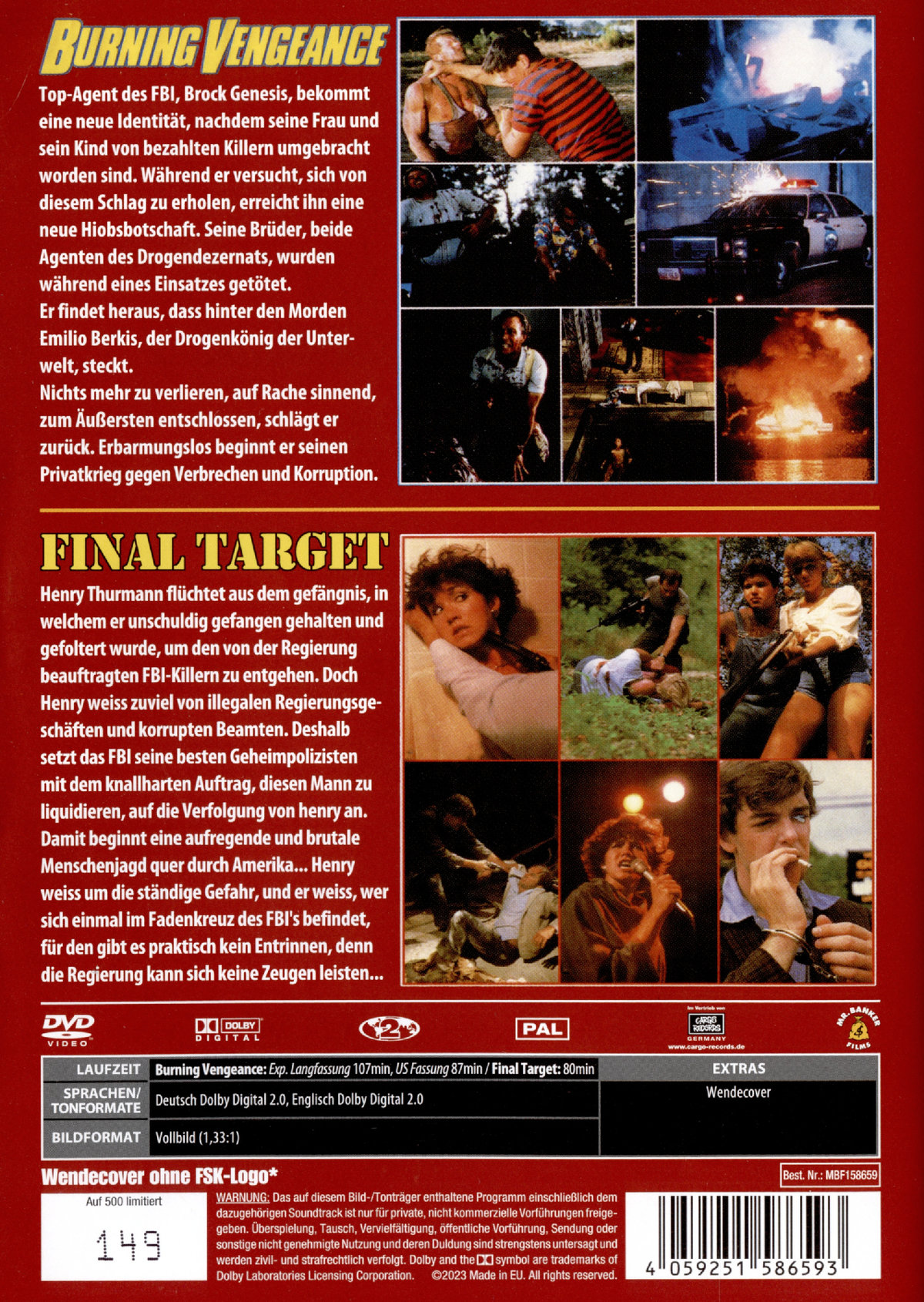 Burning Vengeance & Final Target