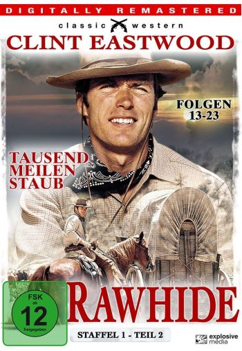 Rawhide - Tausend Meilen Staub - Staffel 1.2