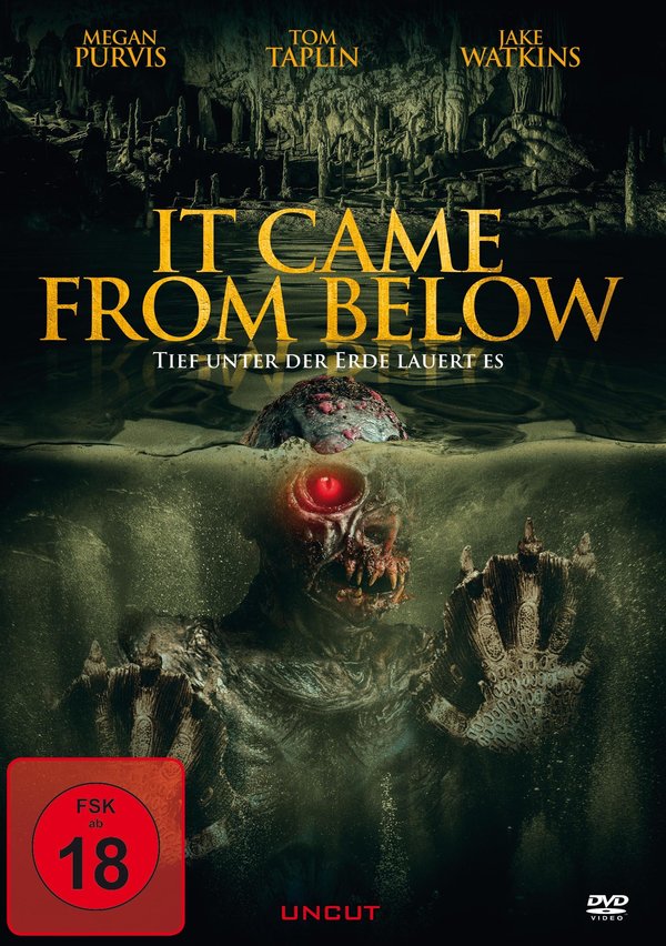 It came from below - Tief unter der Erde lauert es...
